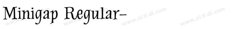 Minigap Regular字体转换